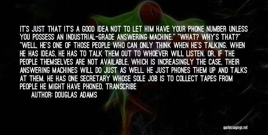 Good Talks Quotes By Douglas Adams