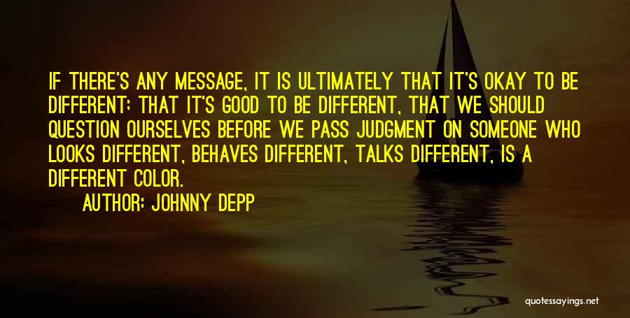 Good Talks Quotes By Johnny Depp