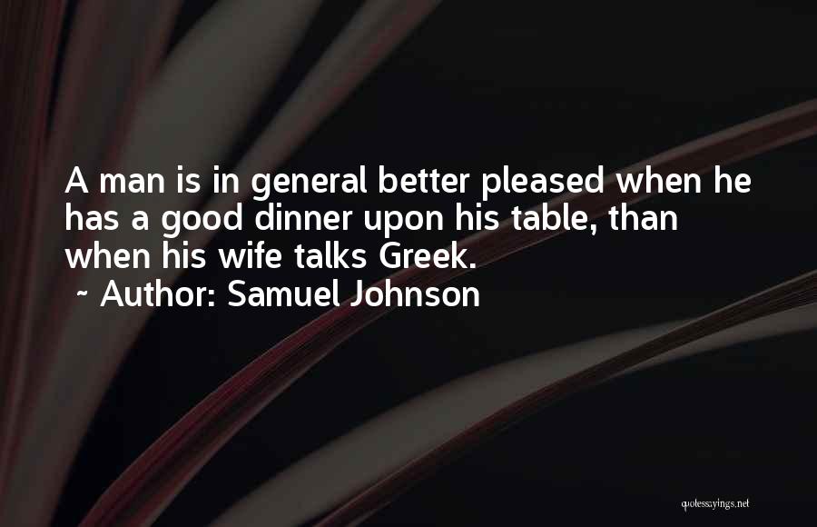 Good Talks Quotes By Samuel Johnson