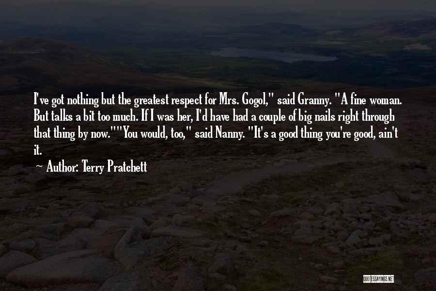 Good Talks Quotes By Terry Pratchett