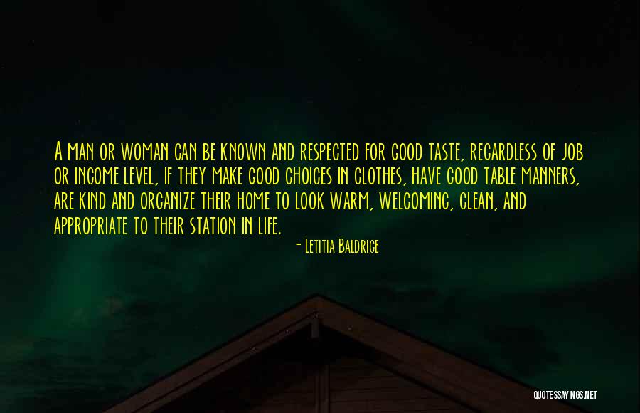 Good Taste In Clothes Quotes By Letitia Baldrige Good Taste In Clothes Quotes By Letitia Baldrige