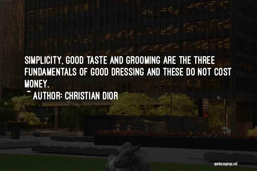 Good Taste Quotes By Christian Dior