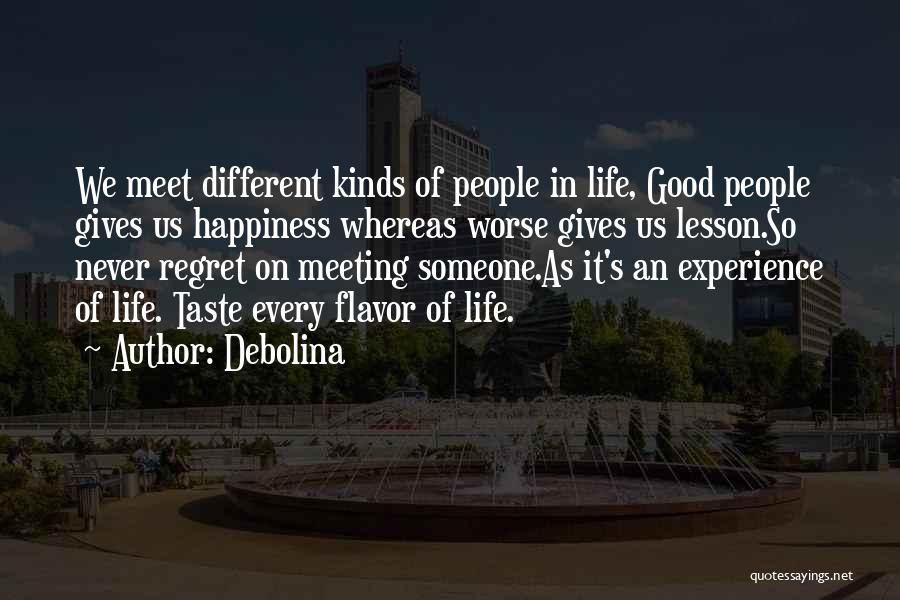 Good Taste Quotes By Debolina