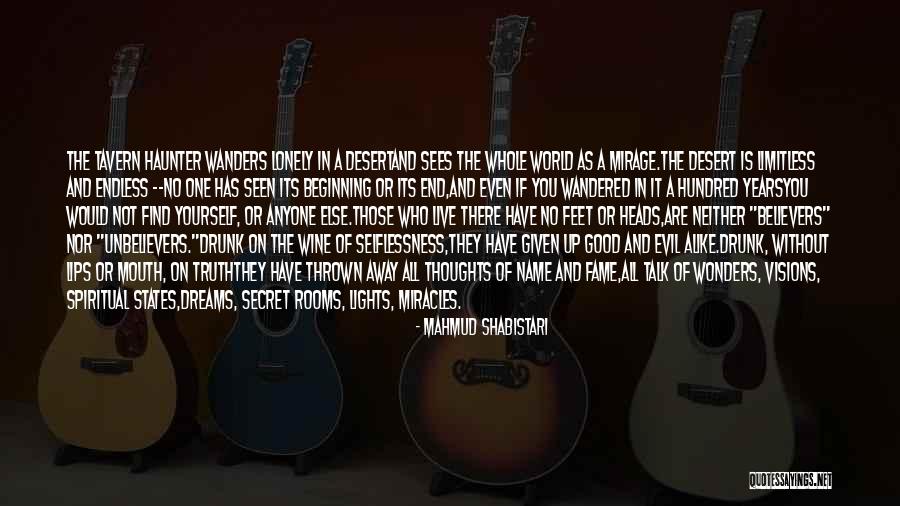 Good Tavern Quotes By Mahmud Shabistari Good Tavern Quotes By Mahmud Shabistari