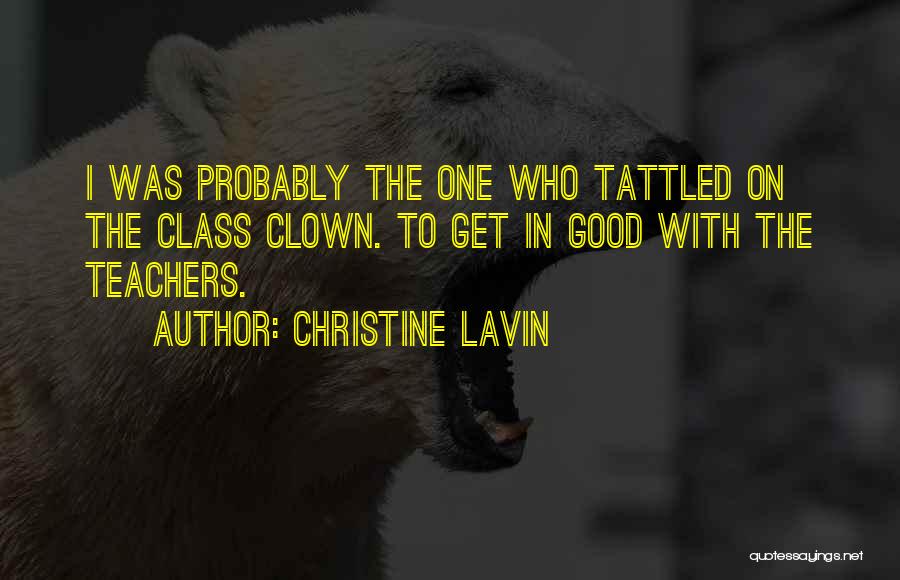 Good Teachers Quotes By Christine Lavin