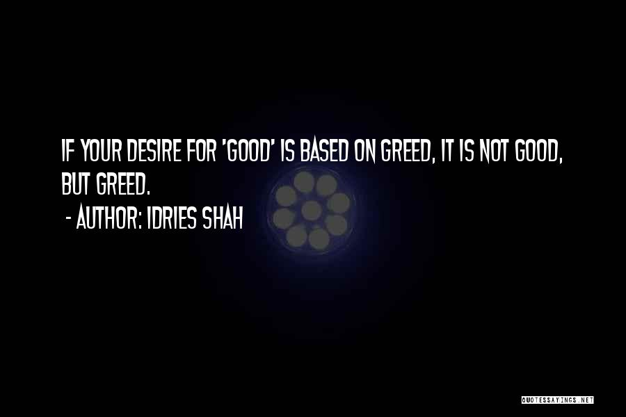 Good Teaching Quotes By Idries Shah