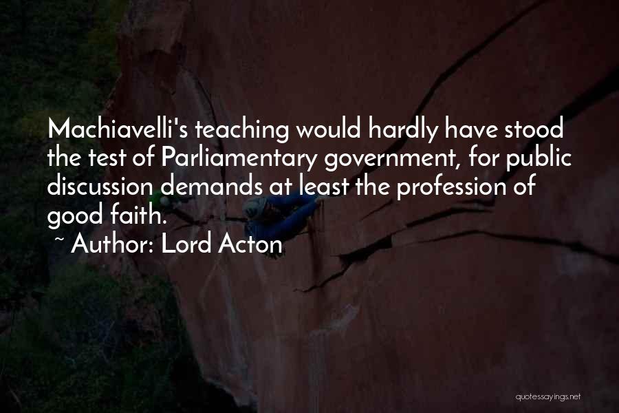 Good Teaching Quotes By Lord Acton