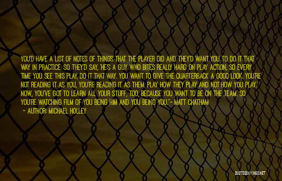 Good Team Player Quotes By Michael Holley