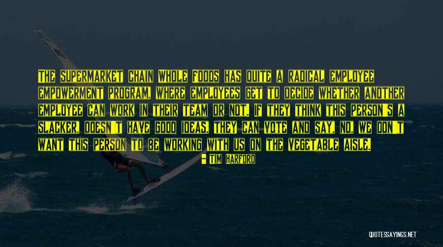 Good Team Quotes By Tim Harford Good Team Quotes By Tim Harford