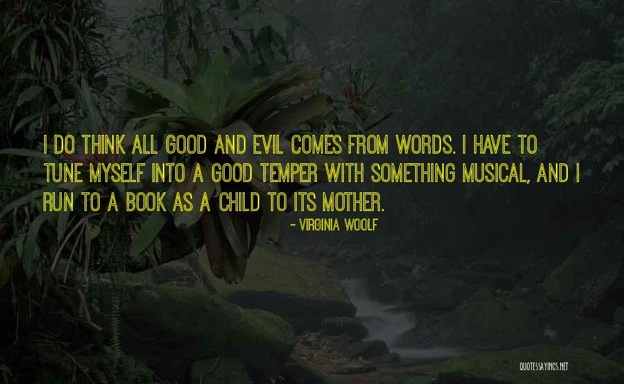 Good Temper Quotes By Virginia Woolf Good Temper Quotes By Virginia Woolf