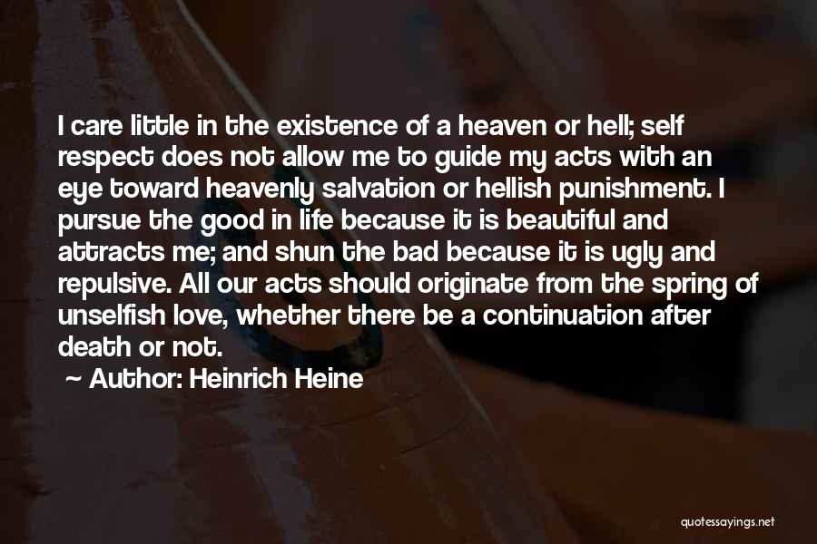 Good The Bad The Ugly Quotes By Heinrich Heine
