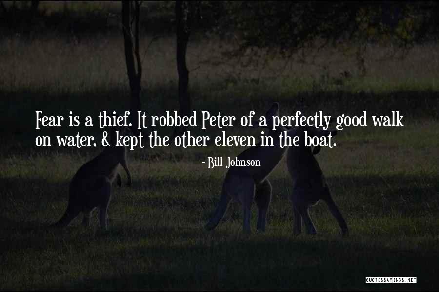 Good Thief Quotes By Bill Johnson Good Thief Quotes By Bill Johnson