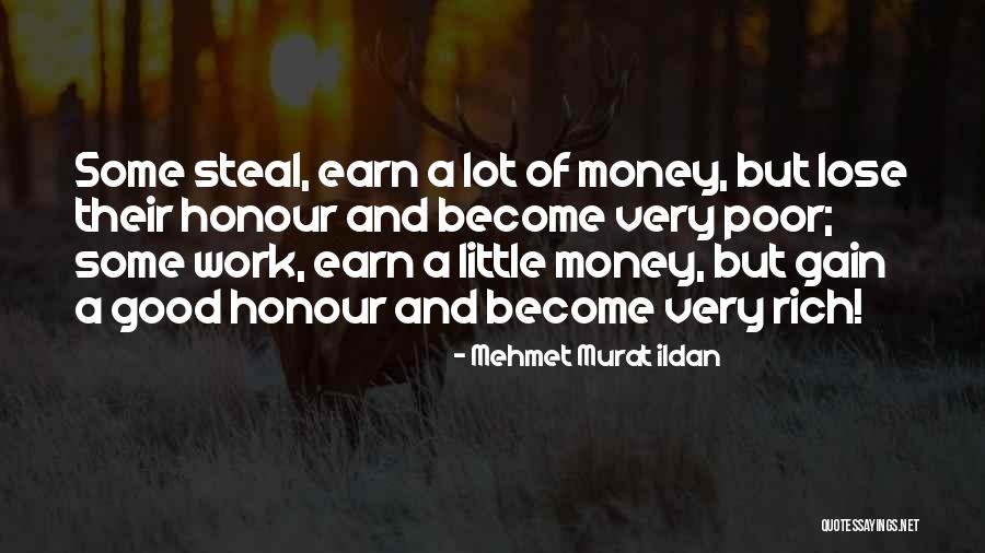 Good Thief Quotes By Mehmet Murat Ildan Good Thief Quotes By Mehmet Murat Ildan
