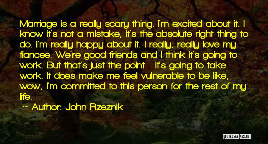 Good Thing Going Quotes By John Rzeznik Good Thing Going Quotes By John Rzeznik