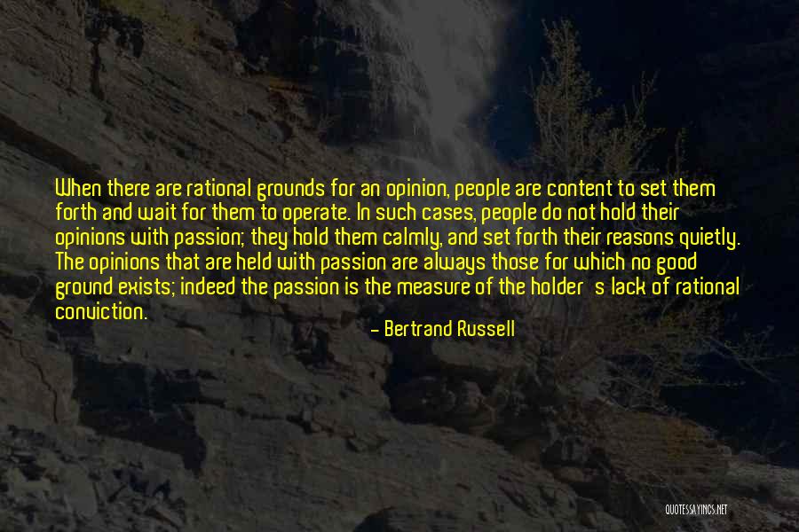 Good Things Always Come To Those Who Wait Quotes By Bertrand Russell