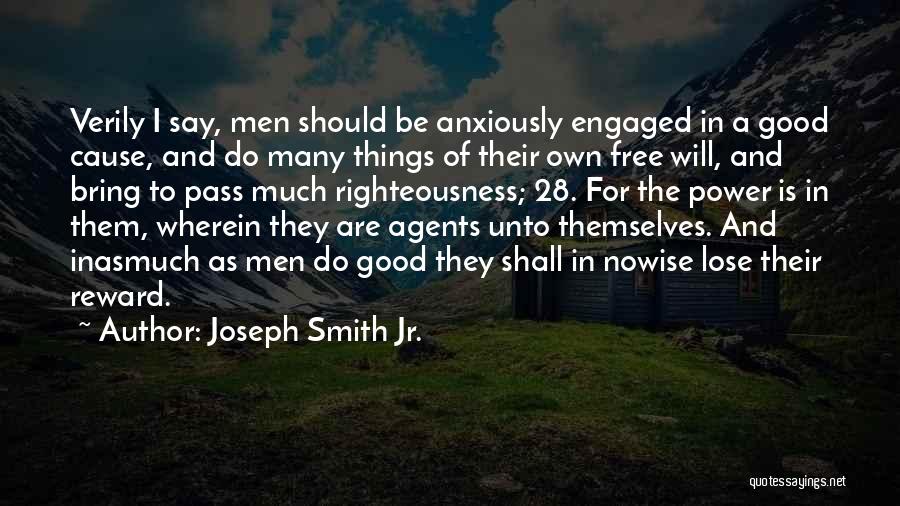 Good Things Are Free Quotes By Joseph Smith Jr.