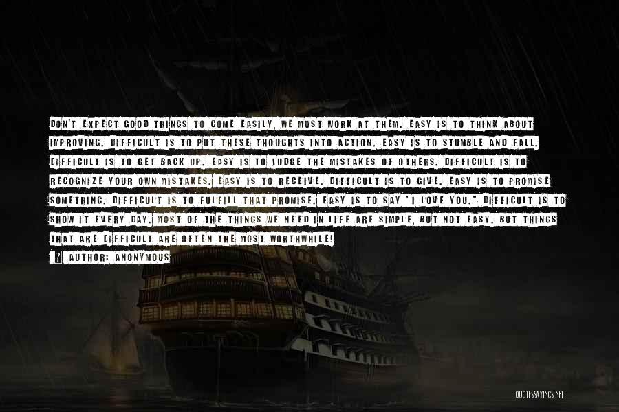 Good Things Come Quotes By Anonymous
