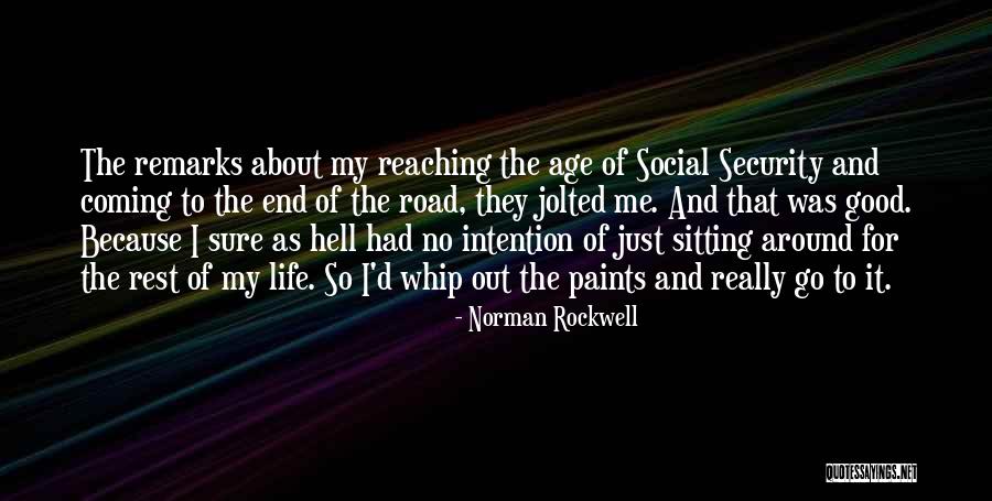 Good Things Coming To An End Quotes By Norman Rockwell Good Things Coming To An End Quotes By Norman Rockwell