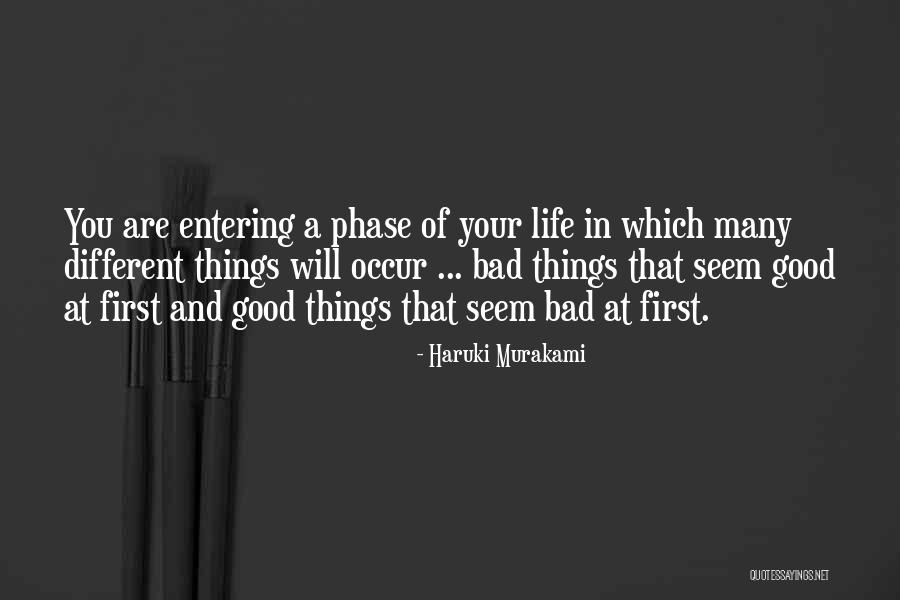 Good Things In Life Quotes By Haruki Murakami