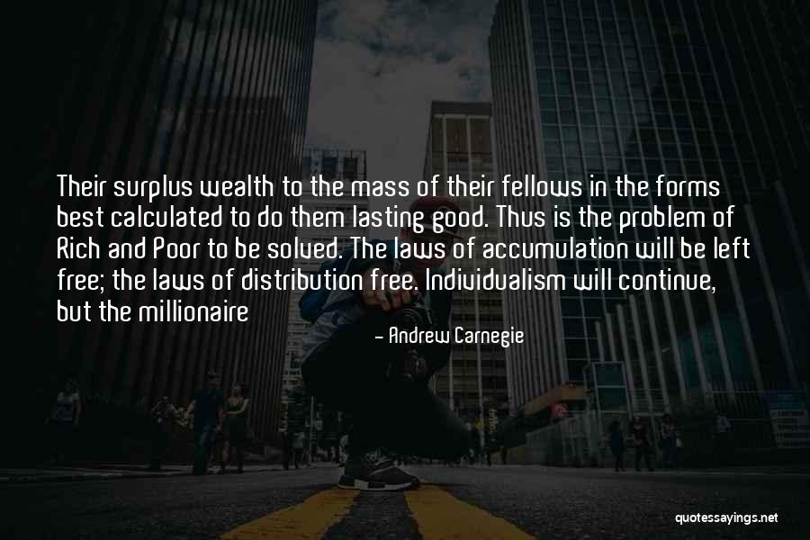 Good Things Lasting Quotes By Andrew Carnegie Good Things Lasting Quotes By Andrew Carnegie