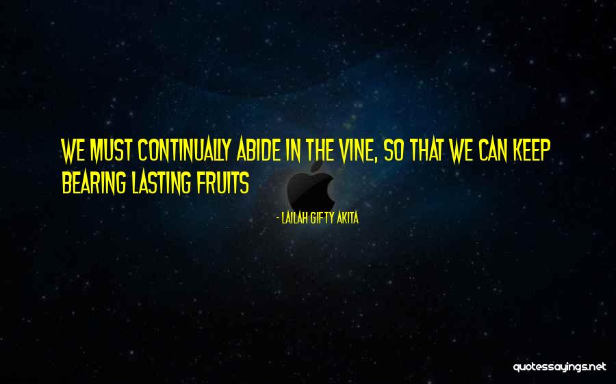 Good Things Lasting Quotes By Lailah Gifty Akita Good Things Lasting Quotes By Lailah Gifty Akita