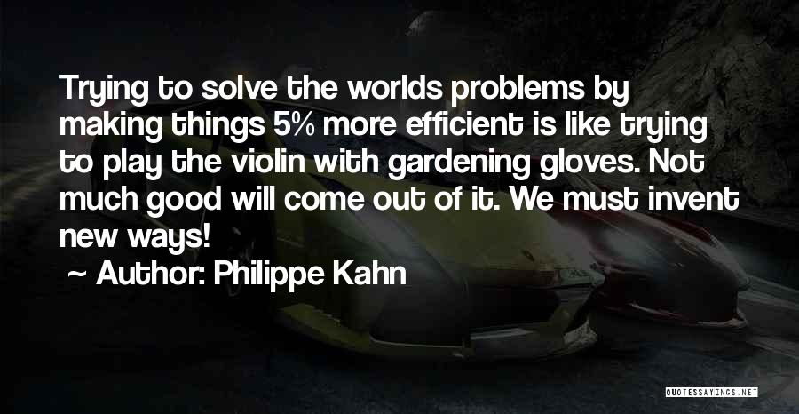 Good Things Will Come Quotes By Philippe Kahn