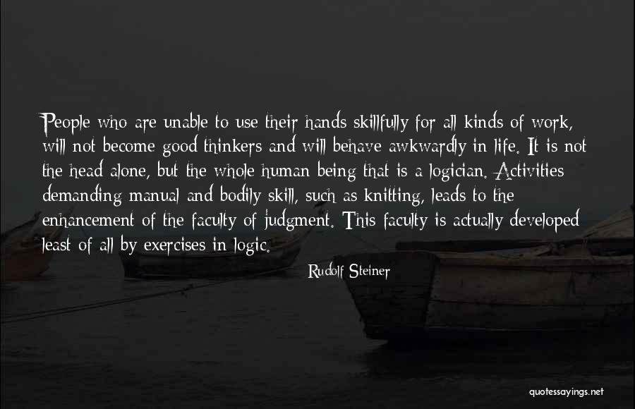 Good Thinkers Quotes By Rudolf Steiner Good Thinkers Quotes By Rudolf Steiner