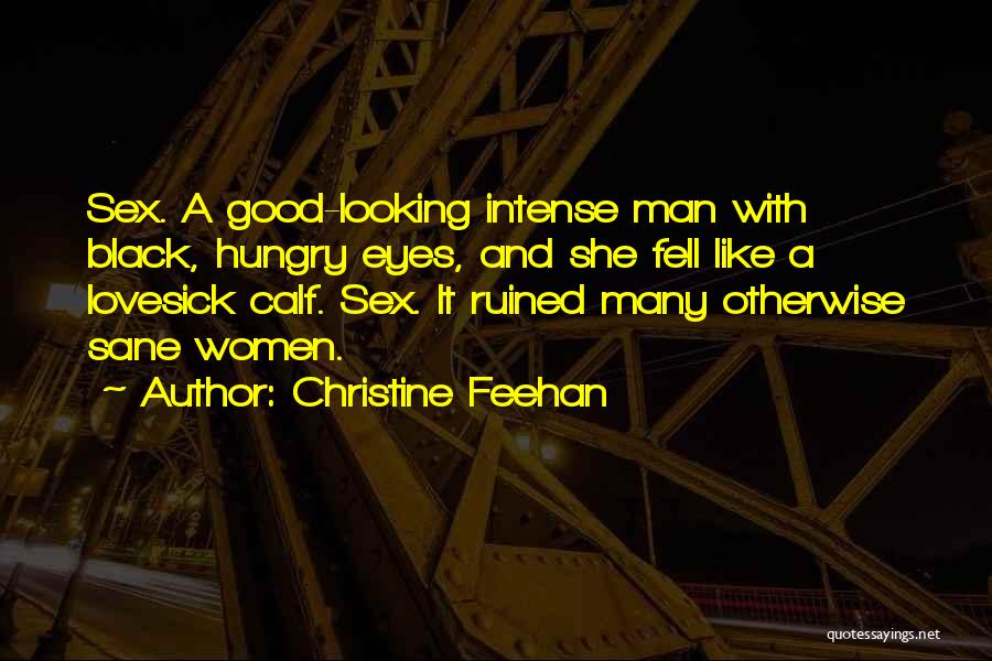 Good Thoughts And Quotes By Christine Feehan