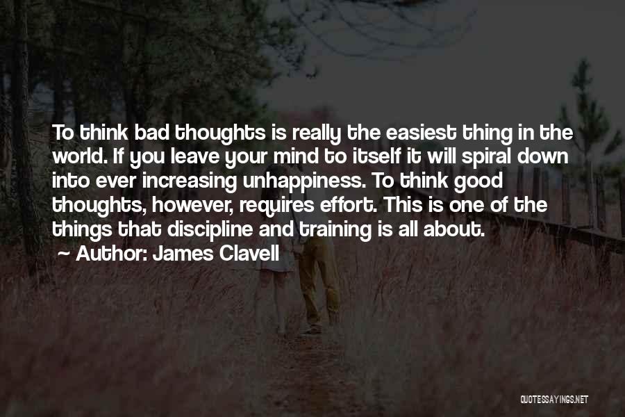 Good Thoughts And Quotes By James Clavell