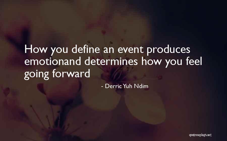 Good Thougts Quotes By Derric Yuh Ndim Good Thougts Quotes By Derric Yuh Ndim