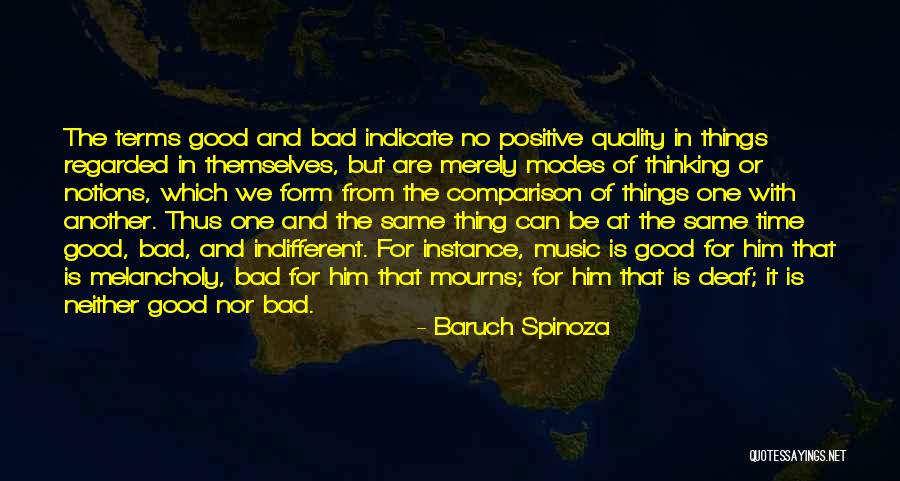 Good Time And Bad Time Quotes By Baruch Spinoza