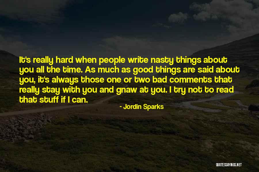 Good Time And Bad Time Quotes By Jordin Sparks