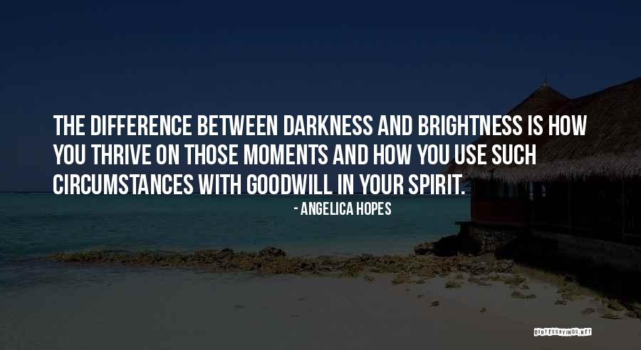 Good Times And Bad Quotes By Angelica Hopes Good Times And Bad Quotes By Angelica Hopes