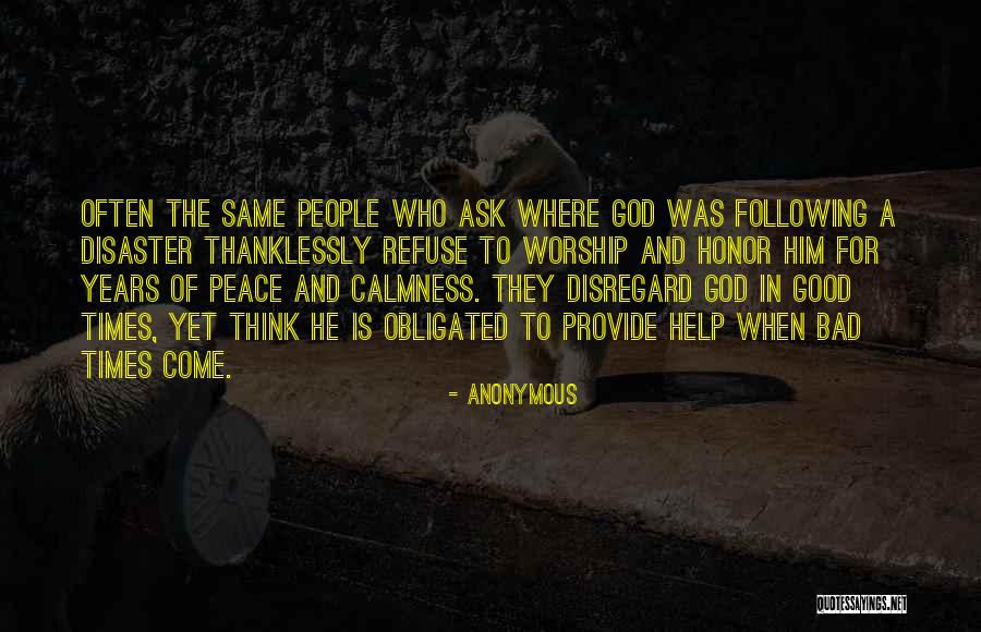 Good Times And Bad Quotes By Anonymous Good Times And Bad Quotes By Anonymous