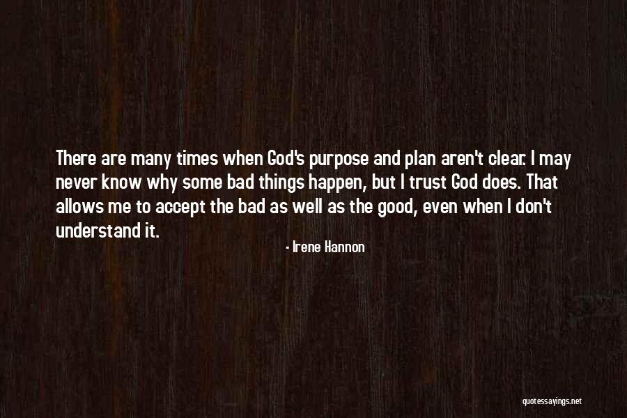 Good Times And Bad Quotes By Irene Hannon Good Times And Bad Quotes By Irene Hannon