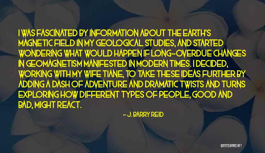 Good Times And Bad Quotes By J. Barry Reid Good Times And Bad Quotes By J. Barry Reid