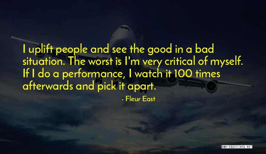 Good Times And Bad Times Quotes By Fleur East Good Times And Bad Times Quotes By Fleur East