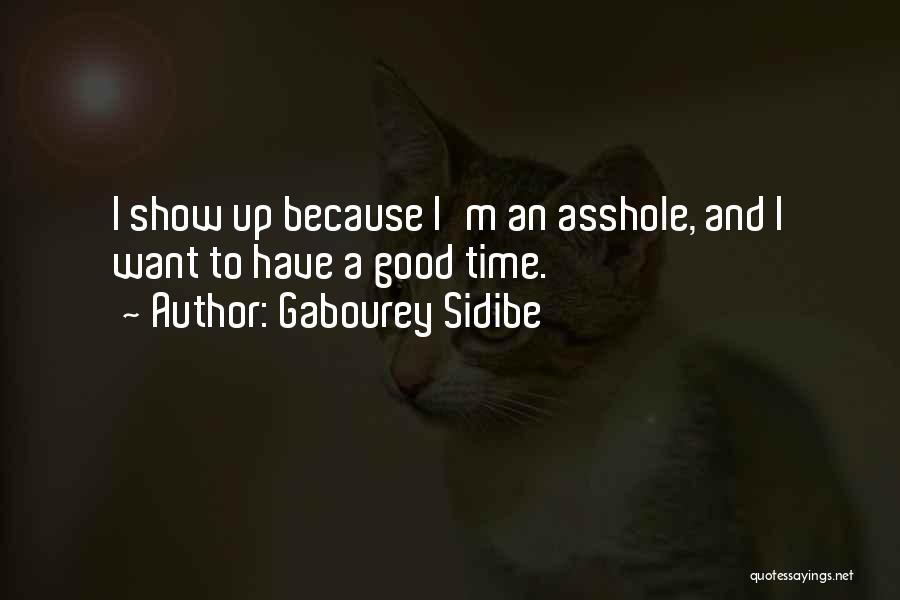 Good Times Show Quotes By Gabourey Sidibe