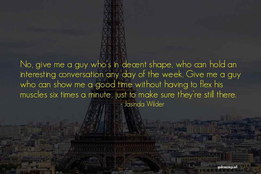 Good Times Show Quotes By Jasinda Wilder Good Times Show Quotes By Jasinda Wilder