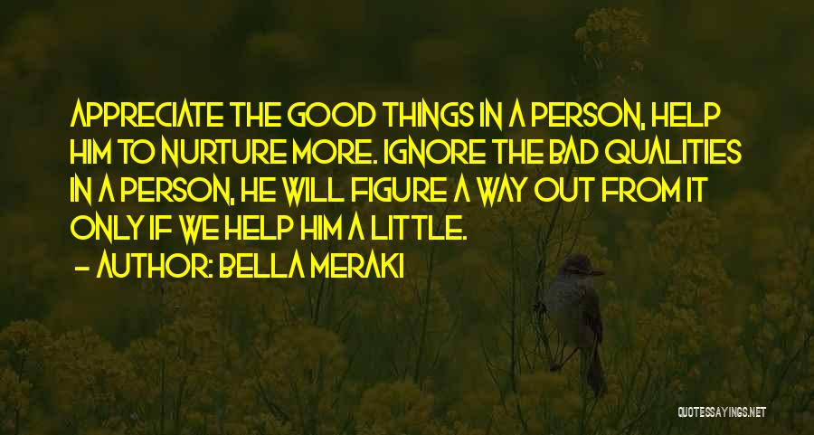 Good To Bad Quotes By Bella Meraki