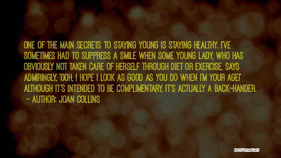Good To Be Back Quotes By Joan Collins