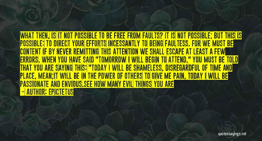 Good To Evil Quotes By Epictetus