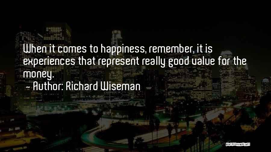 Good To Remember Quotes By Richard Wiseman
