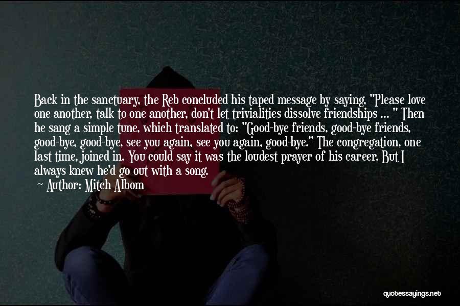 Good To See You Back Quotes By Mitch Albom