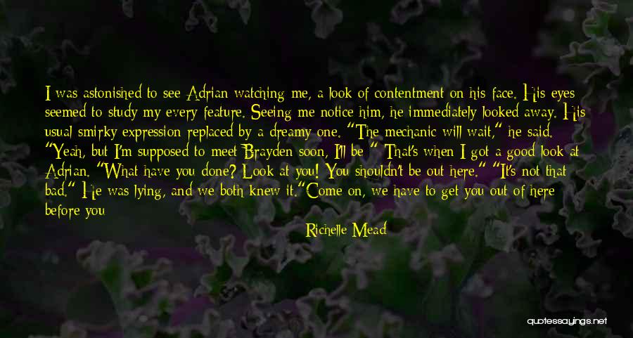 Good To See You Happy Quotes By Richelle Mead Good To See You Happy Quotes By Richelle Mead