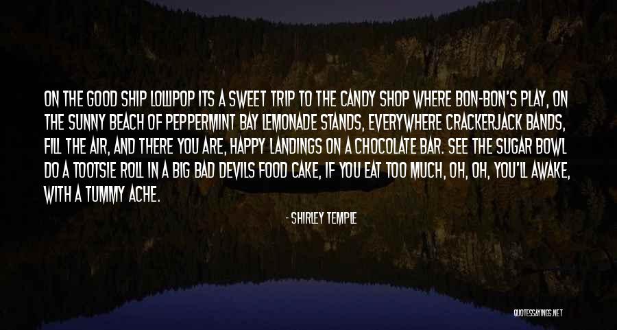 Good To See You Happy Quotes By Shirley Temple Good To See You Happy Quotes By Shirley Temple