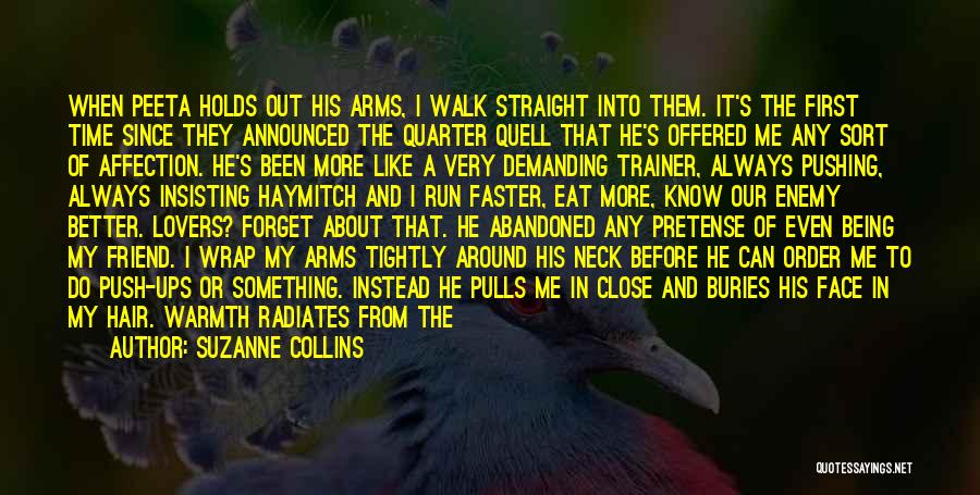 Good Trainer Quotes By Suzanne Collins