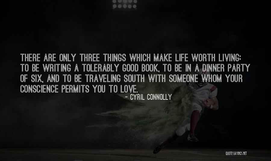 Good Traveling Quotes By Cyril Connolly Good Traveling Quotes By Cyril Connolly