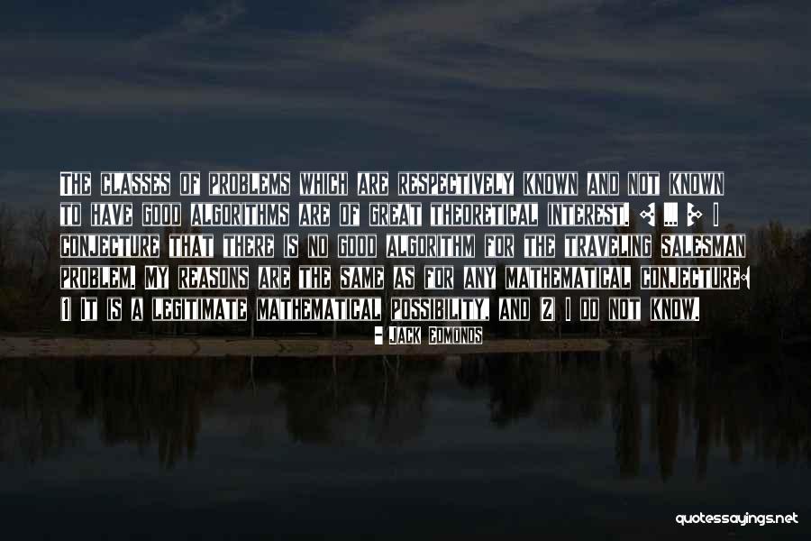 Good Traveling Quotes By Jack Edmonds Good Traveling Quotes By Jack Edmonds