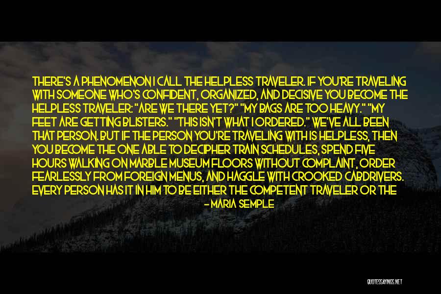 Good Traveling Quotes By Maria Semple Good Traveling Quotes By Maria Semple